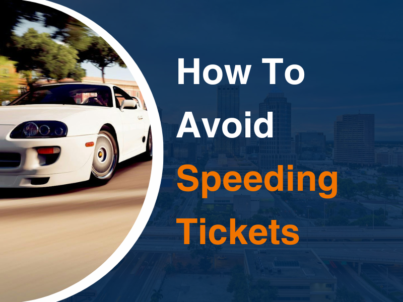 How To Avoid Speeding Tickets